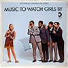 GIRL WATCHERS - MUSIC TO WATCH GIRLS BY