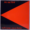 NEIL YOUNG - RE-AC-TOR