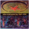 ULTRA VIVID SCENE - JOY 1967-1990
