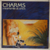 CHARMS - MEANWHILE AT CIRIO'S