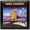 GRATEFUL DEAD - FROM THE MARS HOTEL