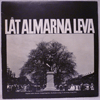 VARIOUS - LÅT ALMARNA LEVA
