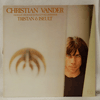 CHRISTIAN VANDER - TRISTAN &AMP; ISEULT
