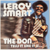LEROY SMART - THE DON TELLS IT LIKE IT IS