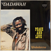 DADAWAH - PEACE AND LOVE - WADADASOW