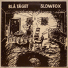 BLÅ TÅGET - SLOWFOX