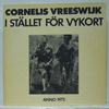 CORNELIS VREESWIJK - I STÄLLET FÖR VYKORT