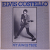 ELVIS COSTELLO - MY AIM IS TRUE