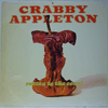 CRABBY APPLETON - ROTTEN TO THE CORE