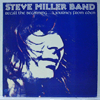 STEVE MILLER BAND - RECALL THE BEGINNING...A JOURNEY FROM EDEN