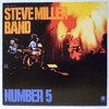 STEVE MILLER BAND - NUMBER 5
