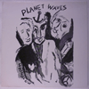 BOB DYLAN - PLANET WAVES