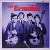 REMAINS - A SESSION WITH THE REMAINS