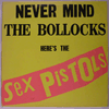 SEX PISTOLS - NEVER MIND THE BOLLOCKS HERE'S THE SEX PISTOLS