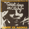 COUNTRY JOE MCDONALD - QUIET DAYS IN CLICHY