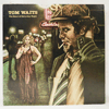 TOM WAITS - THE HEART OF SATURDAY NIGHT