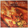 PAUL MCCARTNEY - FLOWERS IN THE DIRT