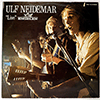 ULF NEIDEMAR / SURBRUNNSGRABBARNA - LIVE ENGELEN