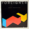 FOREIGNER - AGENT PROVOCATEUR