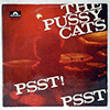 PUSSYCATS - PSST! PSST!