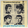 SPENCER DAVIS GROUP - YOU PUT THE HURT ON ME