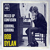 BOB DYLAN - MIXED UP CONFUSION / CORRINA, CORRINA