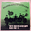 BLOOD, SWEAT &AMP; TEARS - YOU'VE MADE ME SO VERY HAPPY / BLUES - PART II