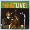 JR WALKER &AMP; THE ALL STARS - LIVE
