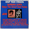 BARBARA LEWIS - SNAP YOUR FINGERS / MONO