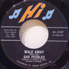 ANN PEEBLES - WALK AWAY / I CAN'T LET YOU GO
