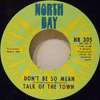 TALK OF THE TOWN - DON'T BE SO MEAN / ACCEPT ME FOR WHAT I AM