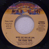FOUR TOPS - WHEN SHE WAS MY GIRL / SOMETHING TO REMEMBER