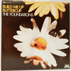 FOUNDATIONS - BUILD ME UP BUTTERCUP
