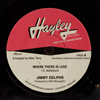 JIMMY DELPHS - WHERE THERE IS LOVE / OUR LAST GOODBYE