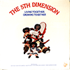 5TH DIMENSION - LIVING TOGETHER, GROWING TOGETHER / SEALED ORIGINAL