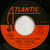 BOBBY NEWTON - WHEN THE WORLD'S AT PEACE / IF YOU CAN'T BE MY WOMAN