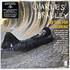 CHARLES BRADLEY - NO TIME FOR DREAMING