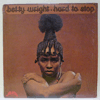BETTY WRIGHT - HARD TO STOP