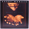 BOBBY WOMACK - ROADS OF LIFE