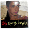 SADE - STRONGER THAN PRIDE