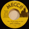 JERRY CUMMINGS - ALL I DO IS THINK OF YOU / IT'S MY PLEASURE