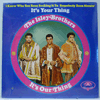 ISLEY BROTHERS - IT'S OUR THING