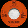 MELVIN MOORE - ALL OF A SUDDEN / I AIN'T THE ONE