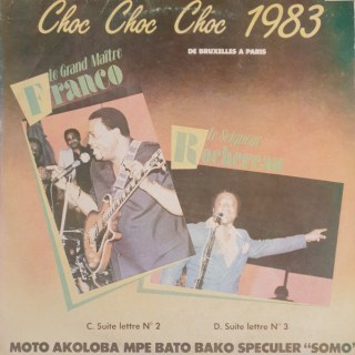 FRANCO &AMP; TABU LEY - CHOC CHOC 1983 DE BRUXELLES A PARIS VOL. 2