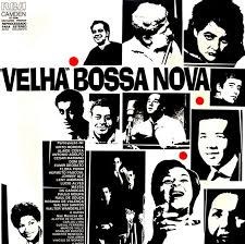 VARIOUS - VELHA BOSSA NOVA