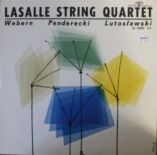 LASALLE STRING QUARTET / WEBERN / PENDERECKI / LUTOSLAWSKI - LASALLE STRING QUARTET