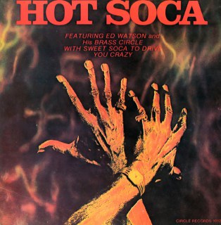 ED WATSON - HOT SOCA