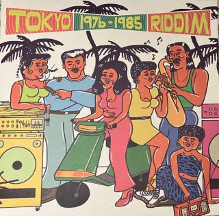 VARIOUS - TOKYO RIDDIM 1976-1985