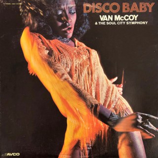 VAN MCCOY &AMP; THE SOUL CITY SYMPHONY - DISCO BABY