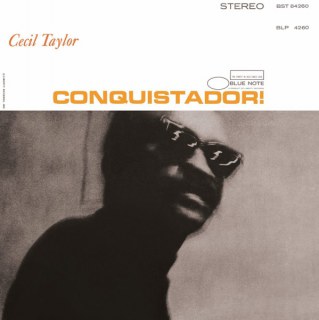 CECIL TAYLOR - CONQUISTADOR